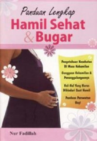 Panduan Lengkap Hamil Sehat & Bugar