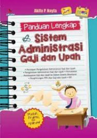 Panduan Lengkap Sistem Administrasi Gaji dan Upah