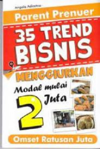 Parent Preneur 35 Trend Bisnis Menggiurkan Meodal Mulai 2 Juta