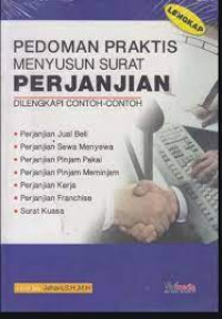 Pedoman Praktis Menyusun Surat Perjanjian Dilengkapi Contoh-Contoh