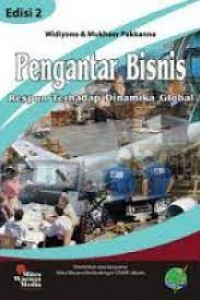 Pengantar Bisnis Respon Terhadap Dinamika Global