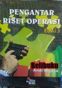 Pengantar Riset Operasi; Edisi 3