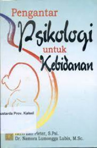 Pengantar Psikologi Untuk Kebidanan