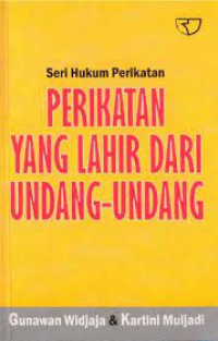 Perikatan yang Lahir dari Undang-undang