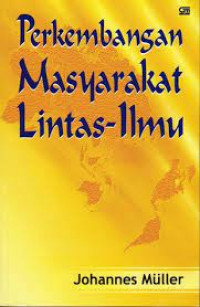 Perkembangan Masyarakat Lintas-Ilmu