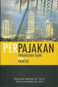 Perpajakan Pendekatan Teori dan Praktek