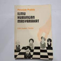 Petunjuk Praktis; Ilmu Hubungan Masyarakat