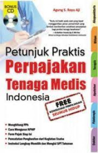 Petunjuk Praktis Perpajakan Tenaga Medis Indonesia