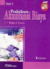 Image of Praktikum Akuntansi Biaya Kertas Kerja; Buku 2