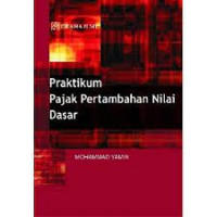 Praktikum pajak pertambahan nilai dasar