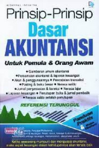 Image of Prinsip-prinsip Dasar Akuntansi Untuk Pemula & Orang Awam