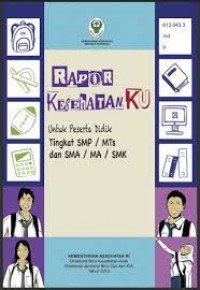 Rapor Kesehatan Ku; untuk Peserta Didik Tingkat SMP/ MTs dan SMA/ MA/ SMK