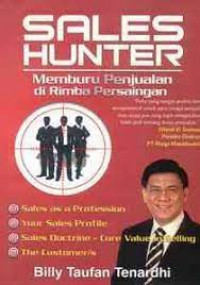 Sales Hunter; Memburu Penjulana di Rimba Persaingan