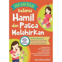 Sehat dan Bugar Selama Hamil dan Pasca Melahirkan