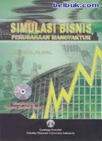 Simulasi Bisnis Perusahaan Manufaktur