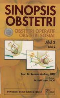 Image of Sinopsis Obstetri; Obstetri Operatif Obstetri Sosial Jilid 2