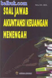 Soal Jawab Akuntansi Keuangan Menengah
