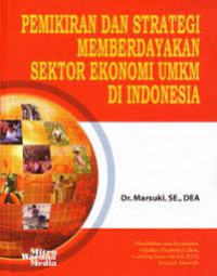 Strategi Memberdayakan Sektor Ekonomi UMKM Di Indonesia
