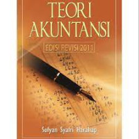 Teori Akuntansi; Edisi Revisi 2011