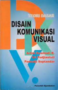 Teori Dasar Disain Komunikasi Visual