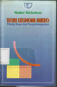 Teori Ekonomi Mikro Prinsip Dasar dan Pengembangannya