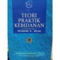 Teori Praktik Kebidanan