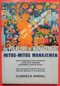 The Folklore of Management; Mitos-mitos Manajemen