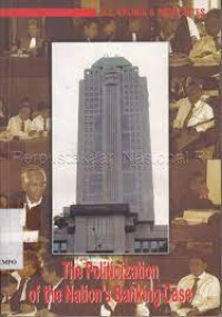 The Politicization of the Nation's Banking Case