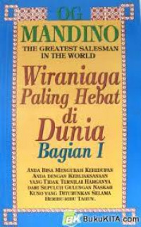 Wiraniaga Paling Hebat di Dunia Bagian I