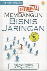 101 Jurus Rahasia Membangun Bisnis Jaringan