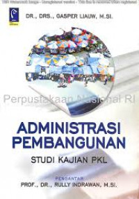 Administrasi Pembangunan Studi Kajian PKL