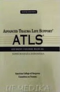 Advanced Trauma Life Support ATLS Student Course Manual