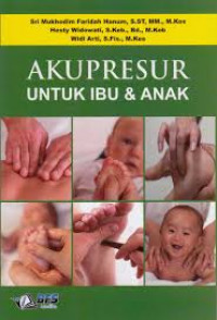 Akupresur Untuk Ibu & Anak