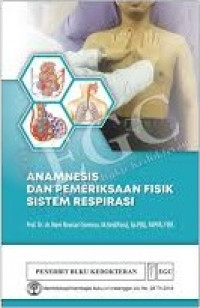 Anamnesis dan Pemeriksaan Fisik Sistem Respirasi