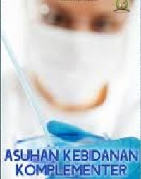 Asuhan Kebidanan Kompelementer Berbasis Bukti
