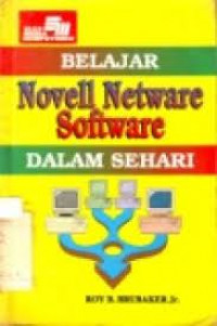 Belajar Novell Netware Software dalam sehari