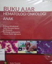 Buku Ajar Hematologi Onkologi Anak