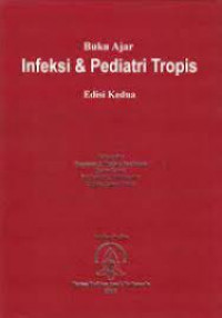 Buku Ajar Infeksi & Pediatri Tropis