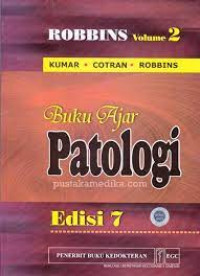 Buku Ajar Patologi (Edisi 7-Volume 2)