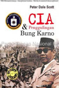 CIA & Penggulingan Bung Karno