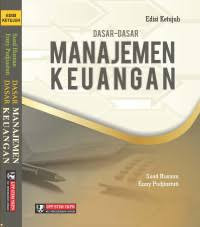 Dasar-Dasar Manajemen Keuangan