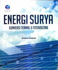 Energi Surya Konversi Termal & Fotovoltaik