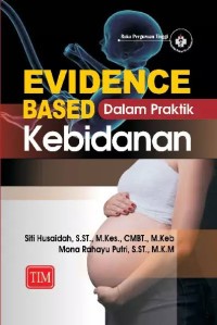 Image of Evidance Based Dalam Praktik Kebidanan