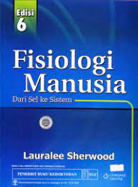 Fisiologi Manusia Dari Sel Ke Sistem