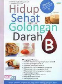 Hidup Sehat untuk Golongan Darah B