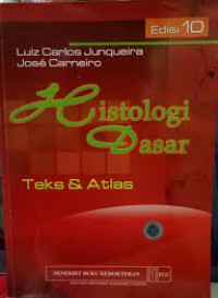 Histologi Dasar Teks & Atlas (Edisi 10)