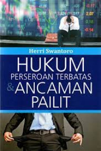 Hukum Perseroan Terbatas & Ancaman Pailit