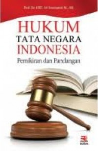 Hukum Tata Negara Indonesia Pemikiran dan Pandangan