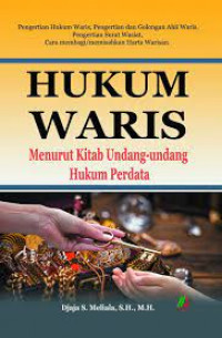 Hukum Waris Menurut Kitab Undang-UNdang Hukum perdata
