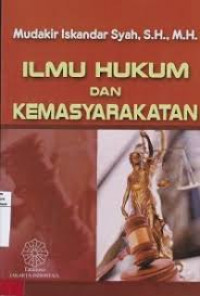 Ilmu Hukum dan Kemasyarakatan